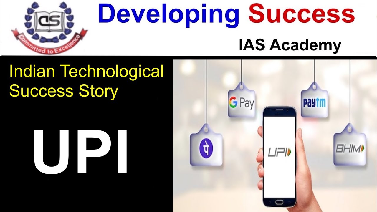 UPI - The Success Story
