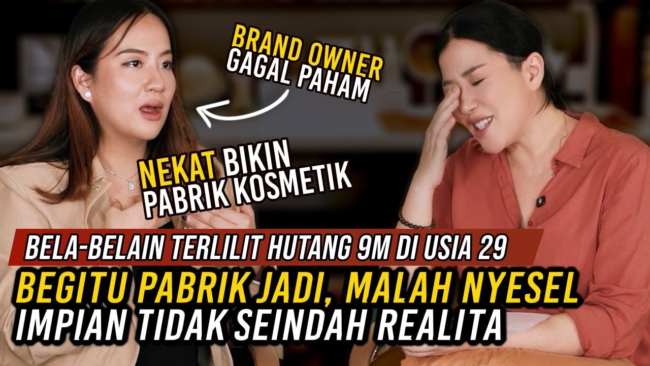 YAKIN MAU BIKIN PABRIK KOSMETIK SENDIRI?  WORTH IT GAK SIH? - Christina Lie #FeliciaRegina