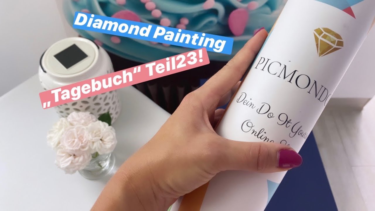 Diamond Painting „Tagebuch“ Teil23. / Picmondoo Update ✅ DAS WAR‘S!! 😕
