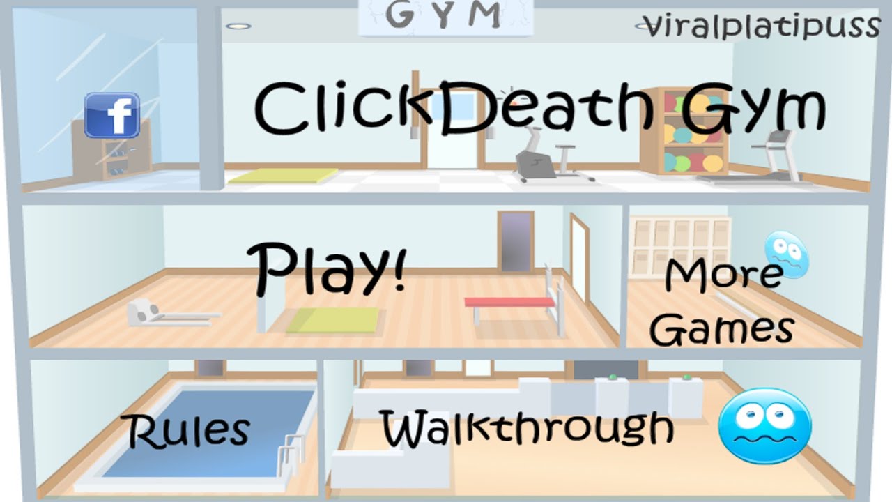 ClickDeath Gym (Flash Game) Full Gameplay