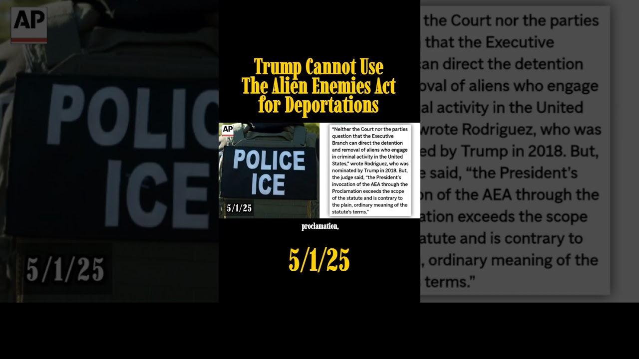 5/1/25, Judge Blocks Use Of Alien Enemies Act #deportation  #alienenemiesact #courtdecision