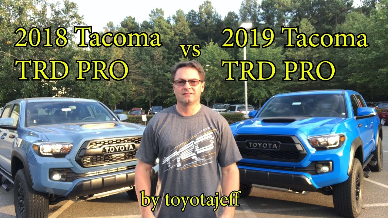 Tacoma Battle: 2019 TRD PRO vs 2018 TRD PRO