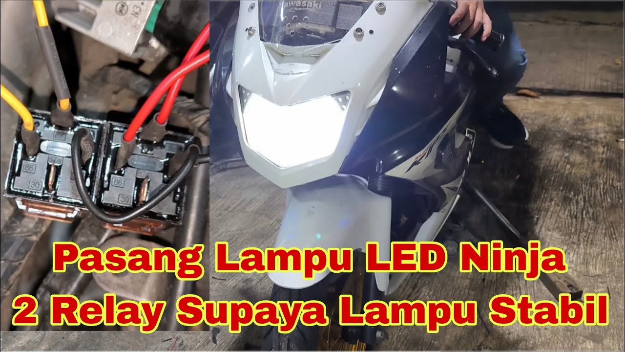 pasang lampu LED ninja RR, merubah AC ke DC menggunakan 2 relay lampu. bisa pass beam