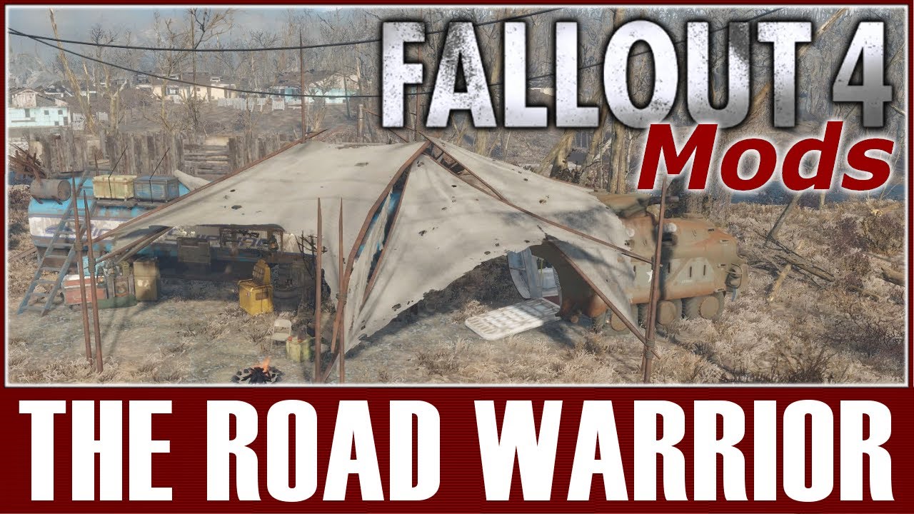 Fallout 4 Mods - The Road Warrior