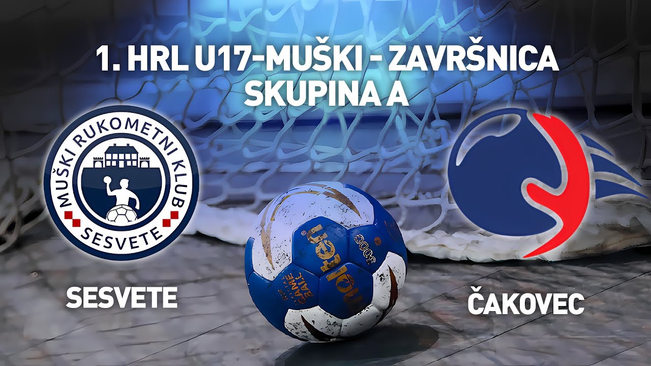 MRK Sesvete vs MRK Čakovec | 1. HRL U17 Muški