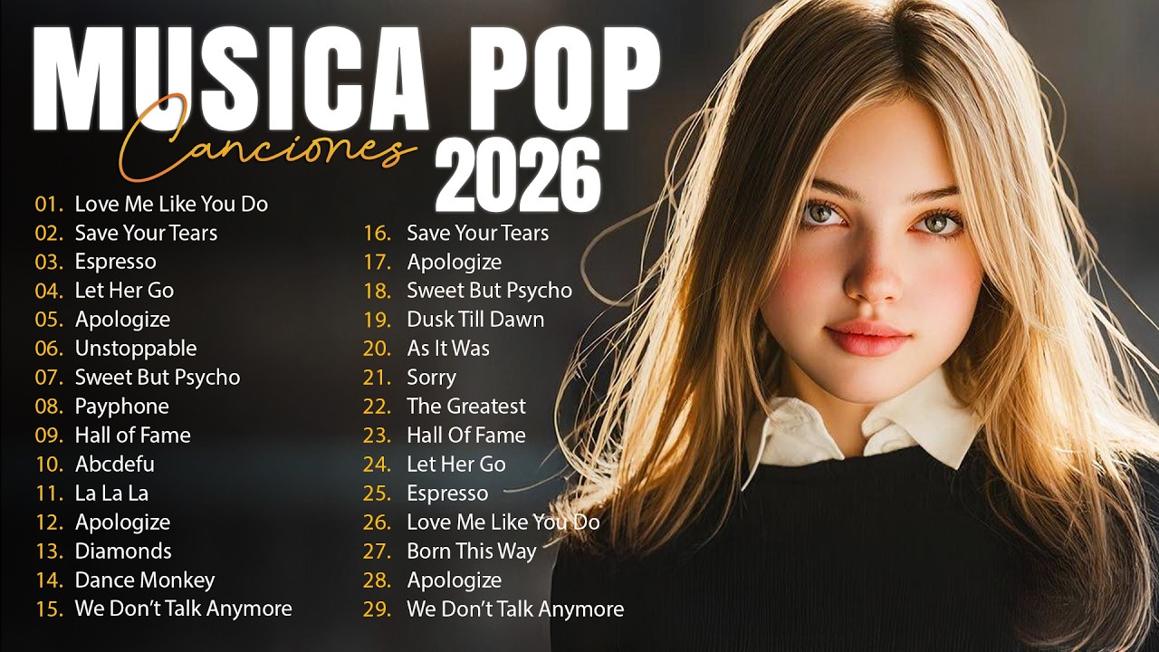 Melhores Musicas Pop Internacionais 2026 🟢 Top 100 Acustico M&uacute;sicas Internacionais Pop 2026 🟢 SAD