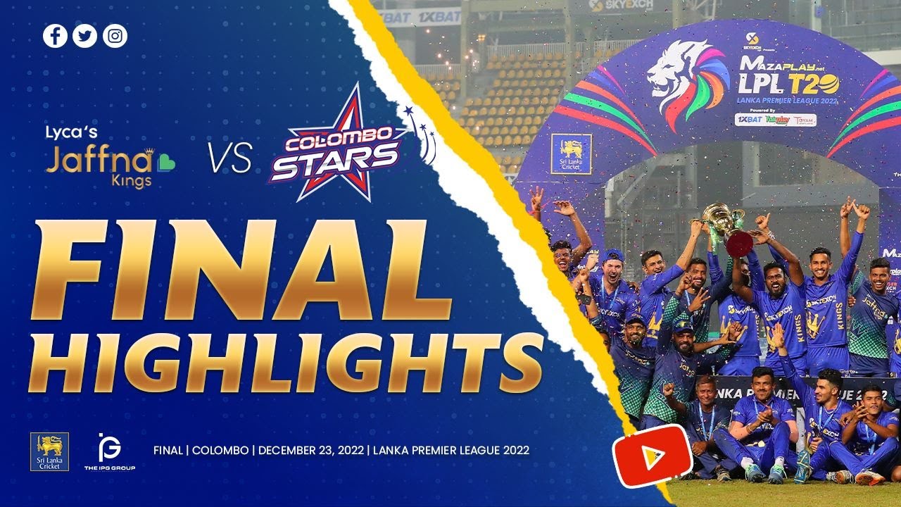 Final | Jaffna Kings vs Colombo Stars | LPL 2022