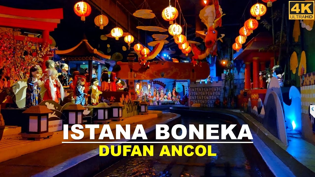 [FULL] ISTANA BONEKA DUFAN ANCOL- JAKARTA❗25 menit naik wahana kelilingi ragam boneka seluruh dunia❕