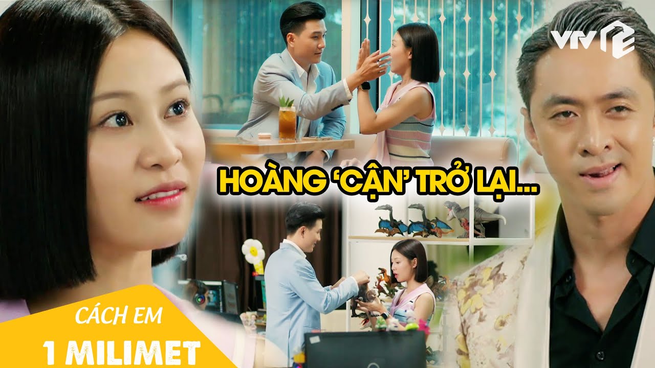 Hoàng 'cận' tái xuất, có mối liên hệ sâu sắc đến Thị Tú | Cách Em 1 Milimet