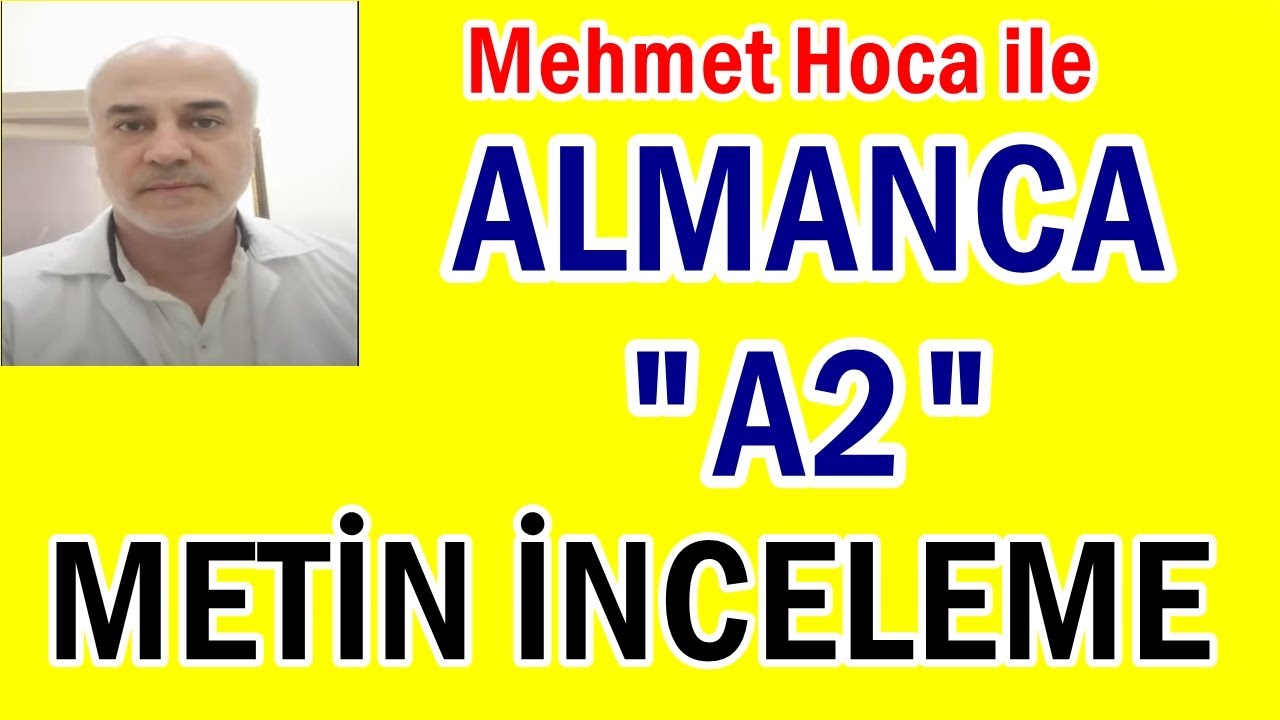 ALMANCA A2 METİN İNCELEME