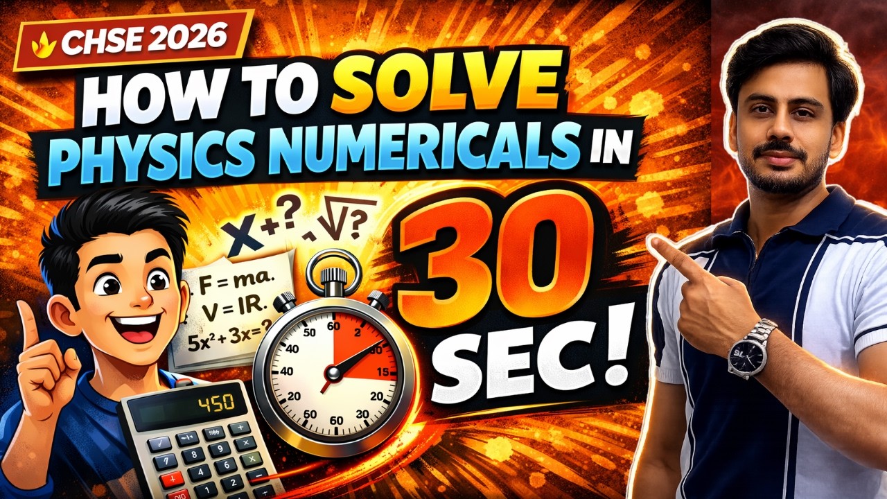 CHSE 2026 Physics: Solve Any Numerical in 30 Seconds! | 30 ସେକେଣ୍ଡରେ Numerical କେମିତି କରିବେ?