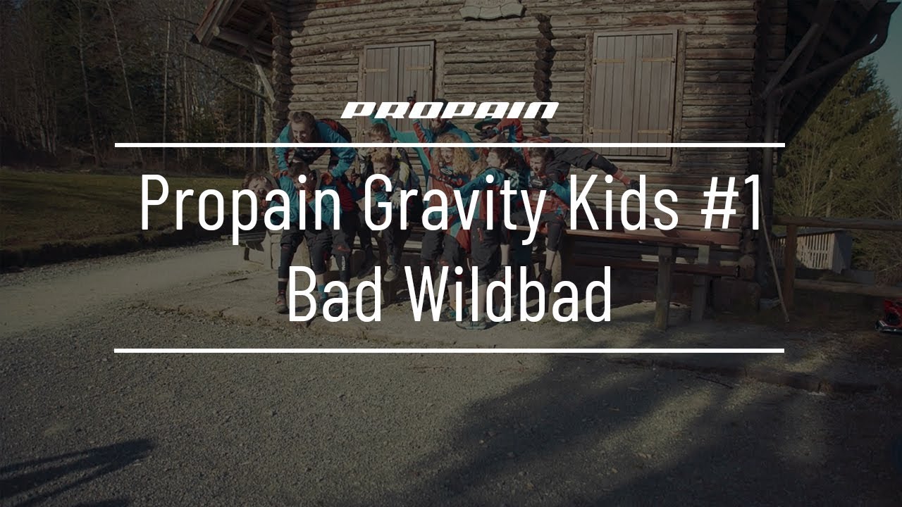 PROPAIN Gravity Kids 2018  Wildbad