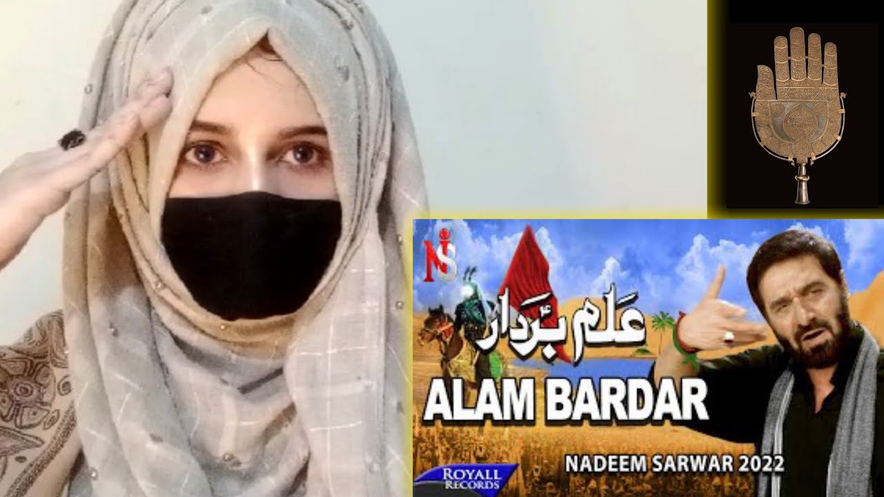 Reaction video on |ALAM BARDAR| by nadeem sarwar 2022 #reactionvideo #hunainaabro