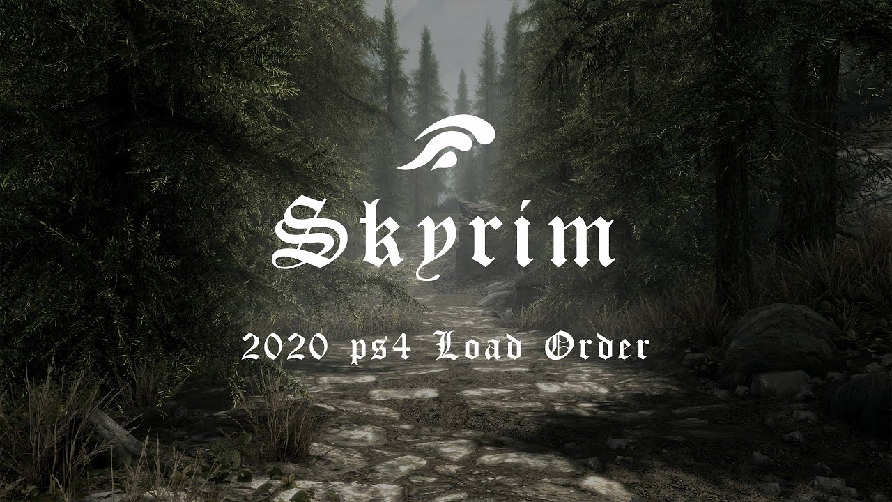 Most Immersive Skyrim PS4 Load Order of 2020