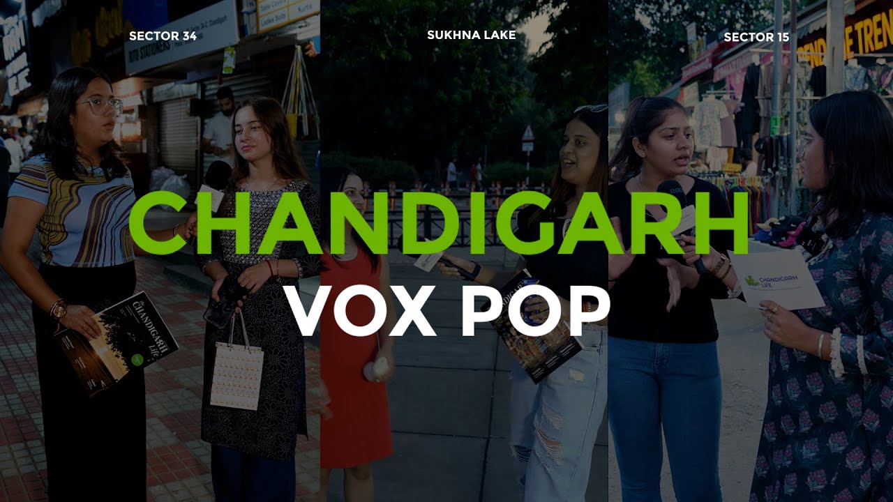 Chandigarh Gedi route Vox Pop at sector 17, Sukhna Lake, Sector 34, #3b2, Sector 15, #chandigarh