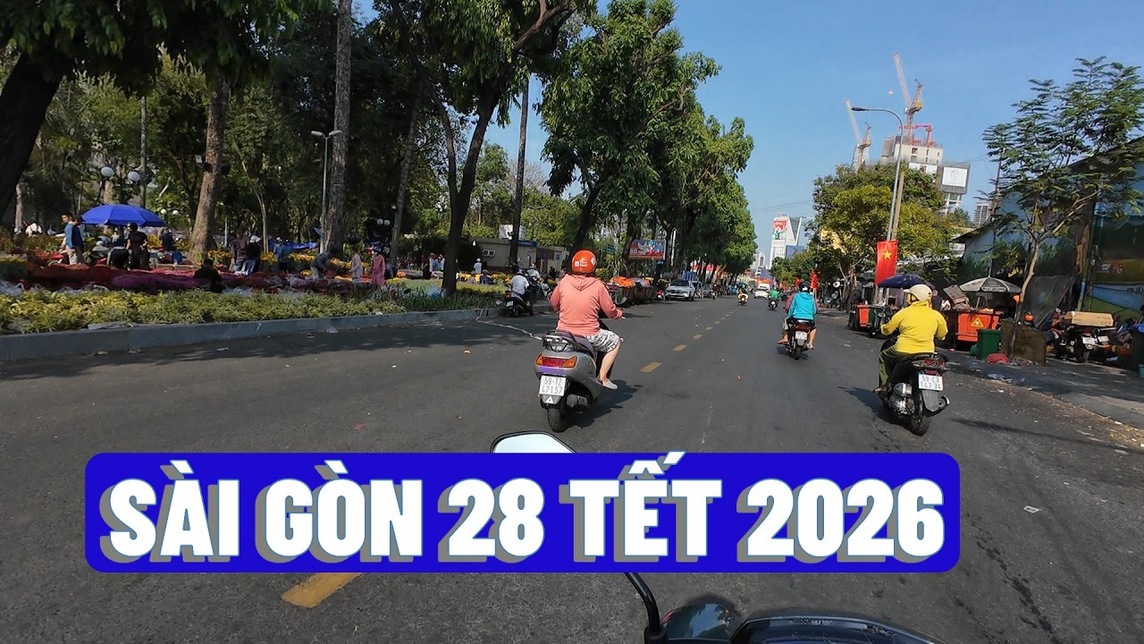 SÀI GÒN 28 TẾT 2026