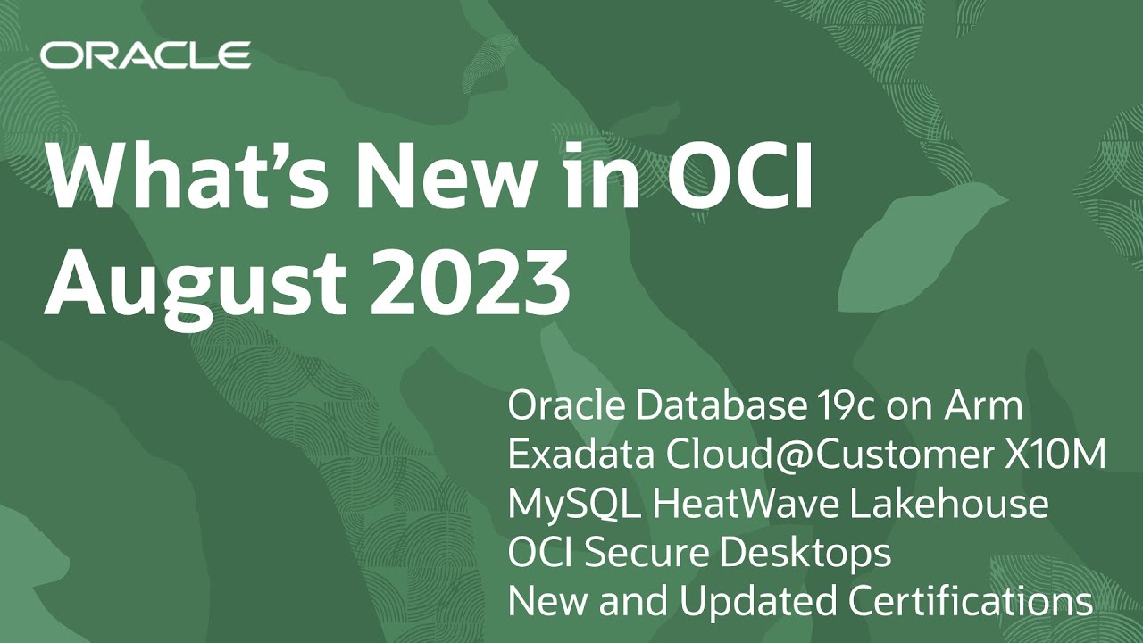 What's New in OCI - August 2023