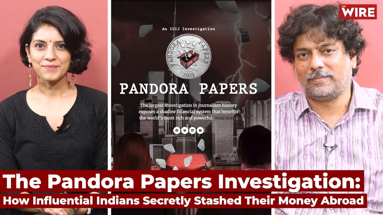 The Pandora Papers Investigation: How Influential Indians Secretly Stashed Their Money Abroad