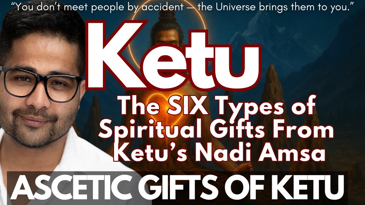 The 6 Supernatural Gifts You Get From Ketu | Nadi Astrology - Why Ketu Gives Psychic Abilities