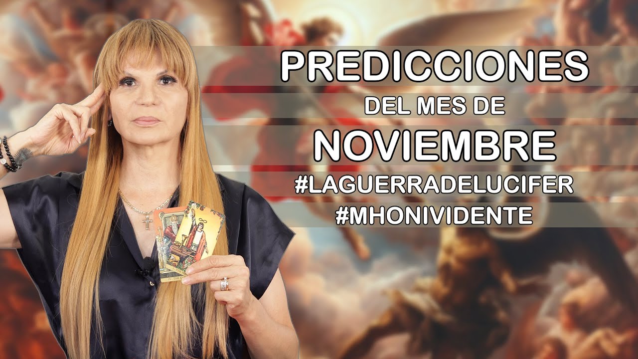 Predicciones del Mes de Noviembre #MhoniVidente #EliniciodelArmagedon #Lucifer #horoscopo