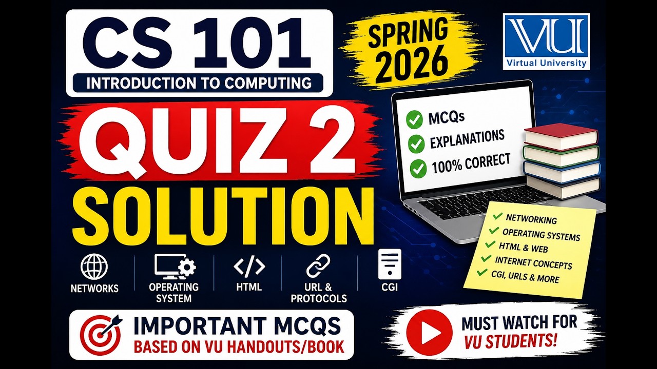CS 101 QUIZ 2 SOLUTION 2026