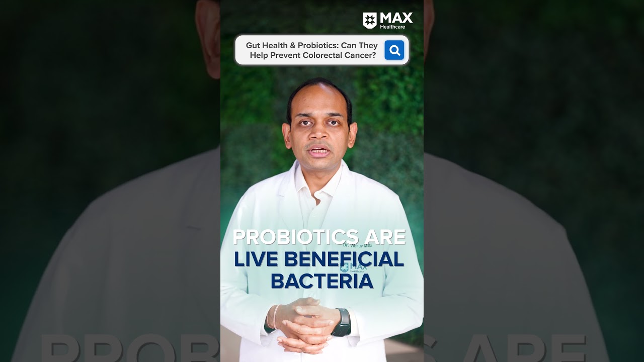 Gut Health & Probiotics: Can They Help Prevent Colorectal Cancer?