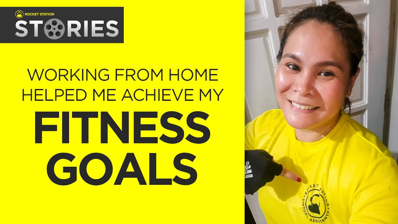 How I Achieved My Fitness Goals By Working From Home | Rocket Station Stories