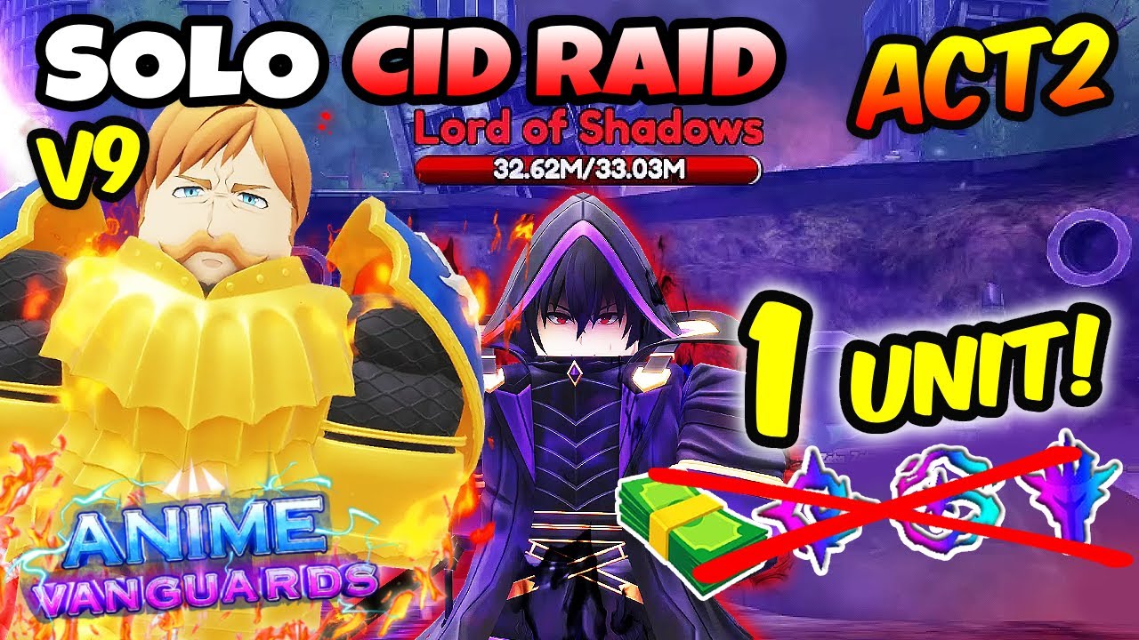 Can Escanor (Solar) Solo Cid Raid Act 2?! | Anime Vanguards