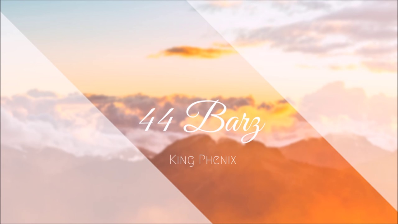 King Phenix - 44 Barz
