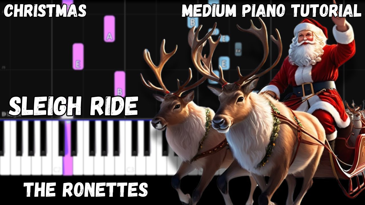 The Ronettes - Sleigh Ride (Medium Piano Tutorial)