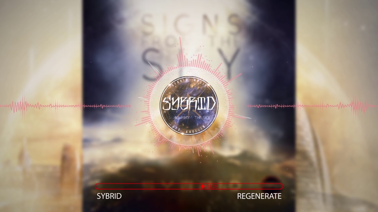Sybrid - ReGenerate (Remastered) [Signs From The Sky] [2018] [Epic Hybrid Vocal Metal]