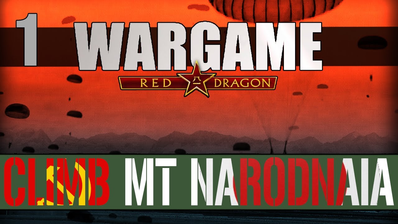 Wargame: Red Dragon — Подъем на гору Народная: Часть 1