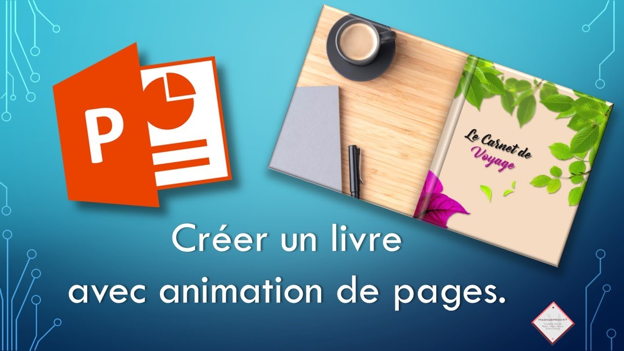 Tutoriel PowerPoint : 📕 Créer un livre avec animation de pages 👍
