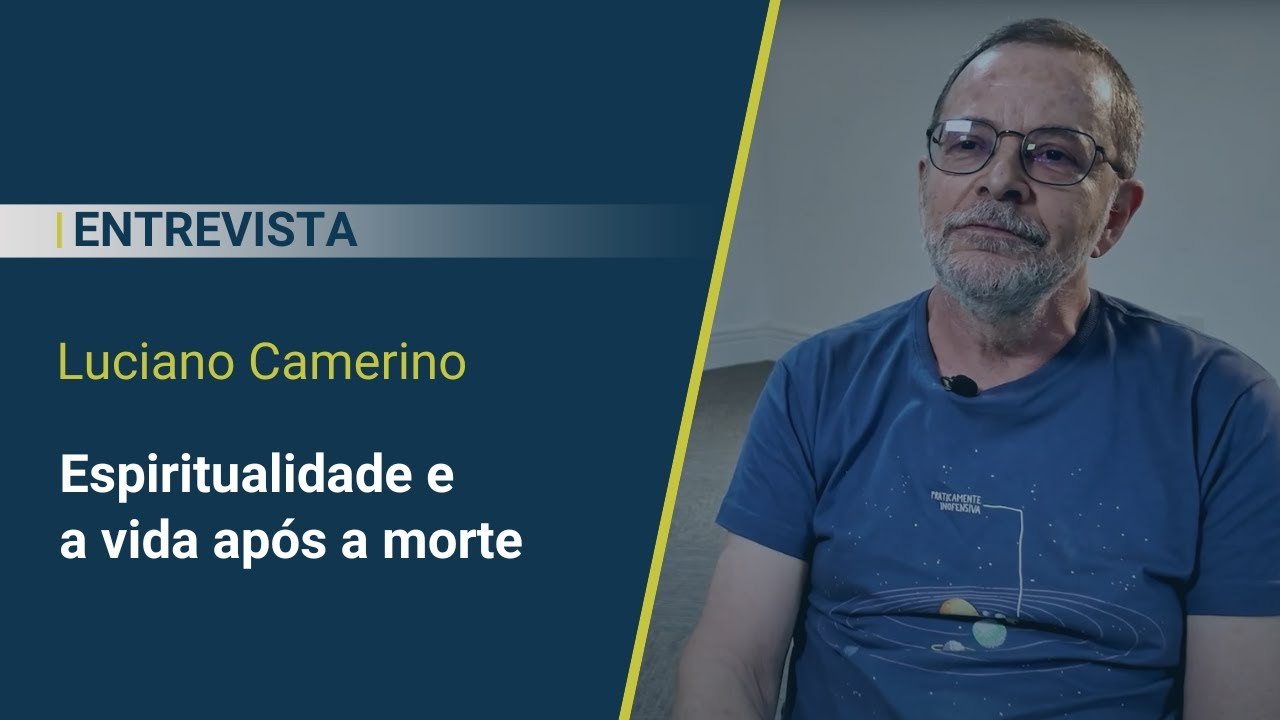 Espiritualidade e a vida ap&oacute;s a morte