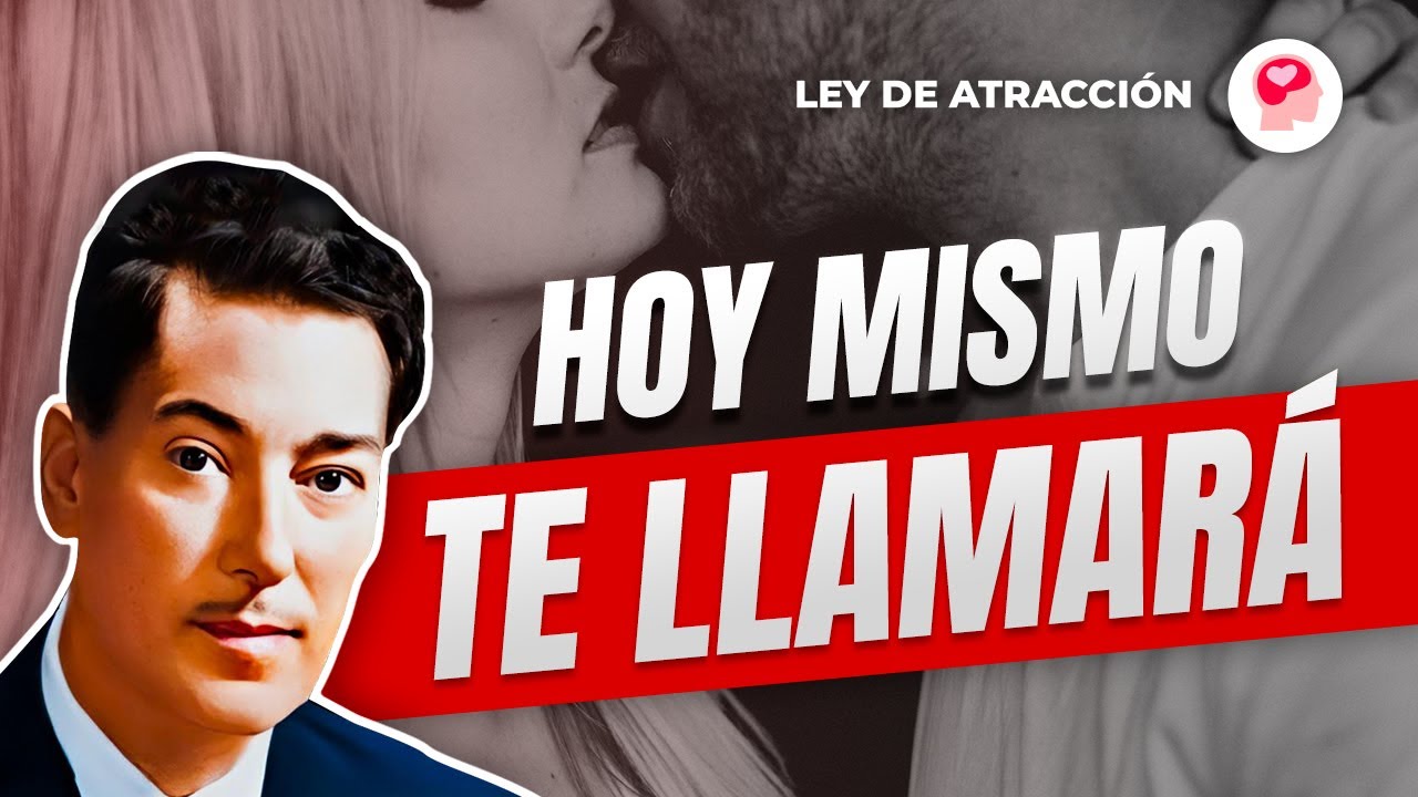 ¡CÓMO HACER QUE TE LLAME EN HORAS! ESTE MÉTODO CAMBIARÁ TU VIDA | Ley de Atracción Neville Goddard