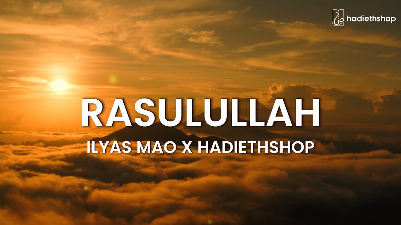 Ilyas Mao x Hadiethshop - Rasulullah (vocals only)