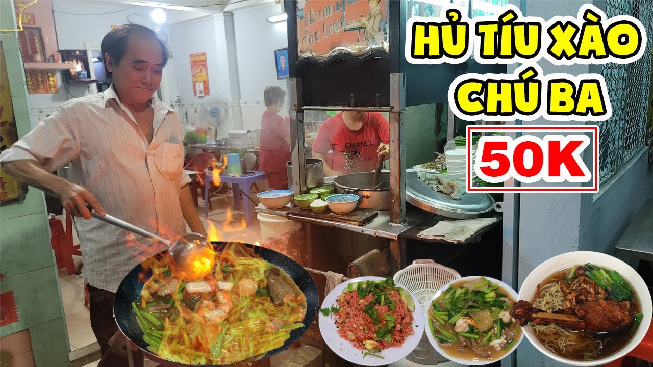 Hủ Tiếu Xào Chú Ba 50K Hơn 60 Năm Nổi Tiếng Khu Thuận Kiều Nay Ẩn Mình Trong Hẻm Sâu