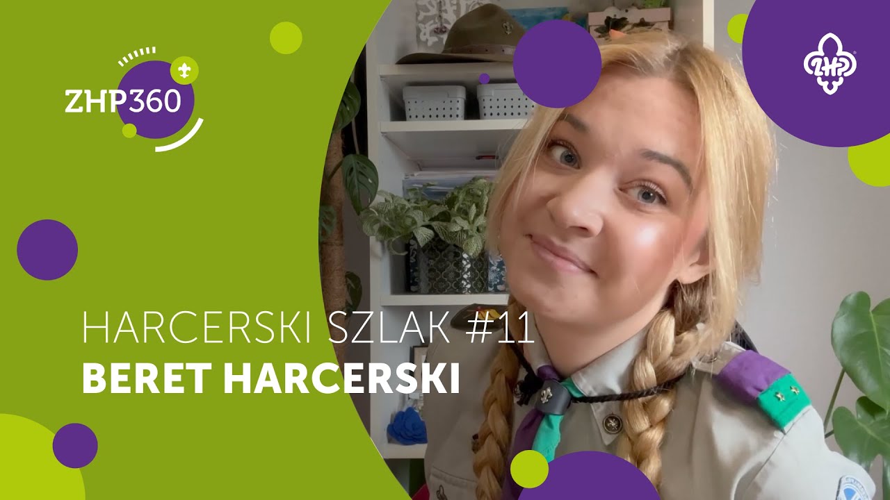 Jak zadbać o beret harcerski? | Harcerski Szlak #11