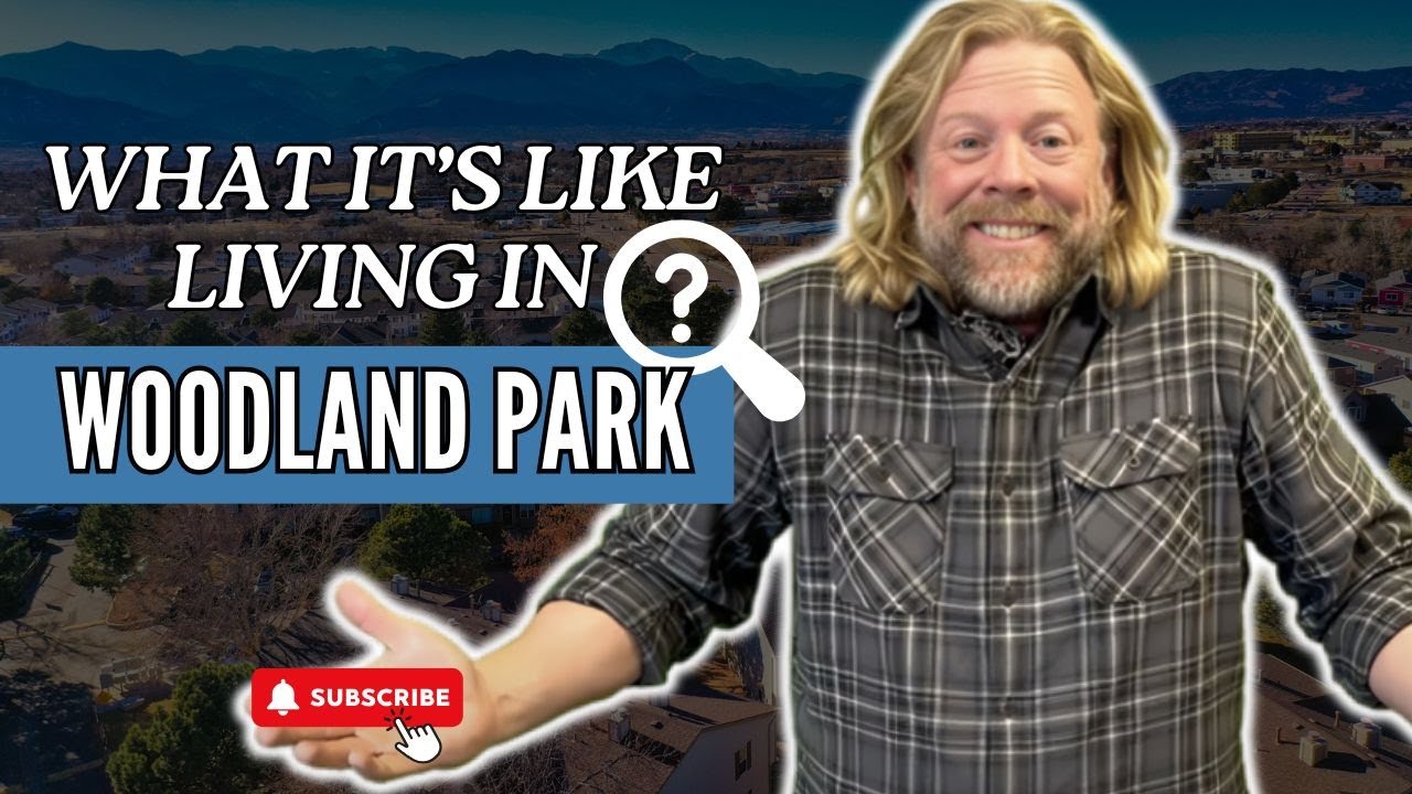 What It's like living in Woodland Park