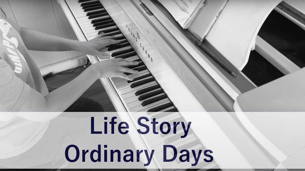 Life Story (Ordinary Days) Karaoke Piano Accompaniment