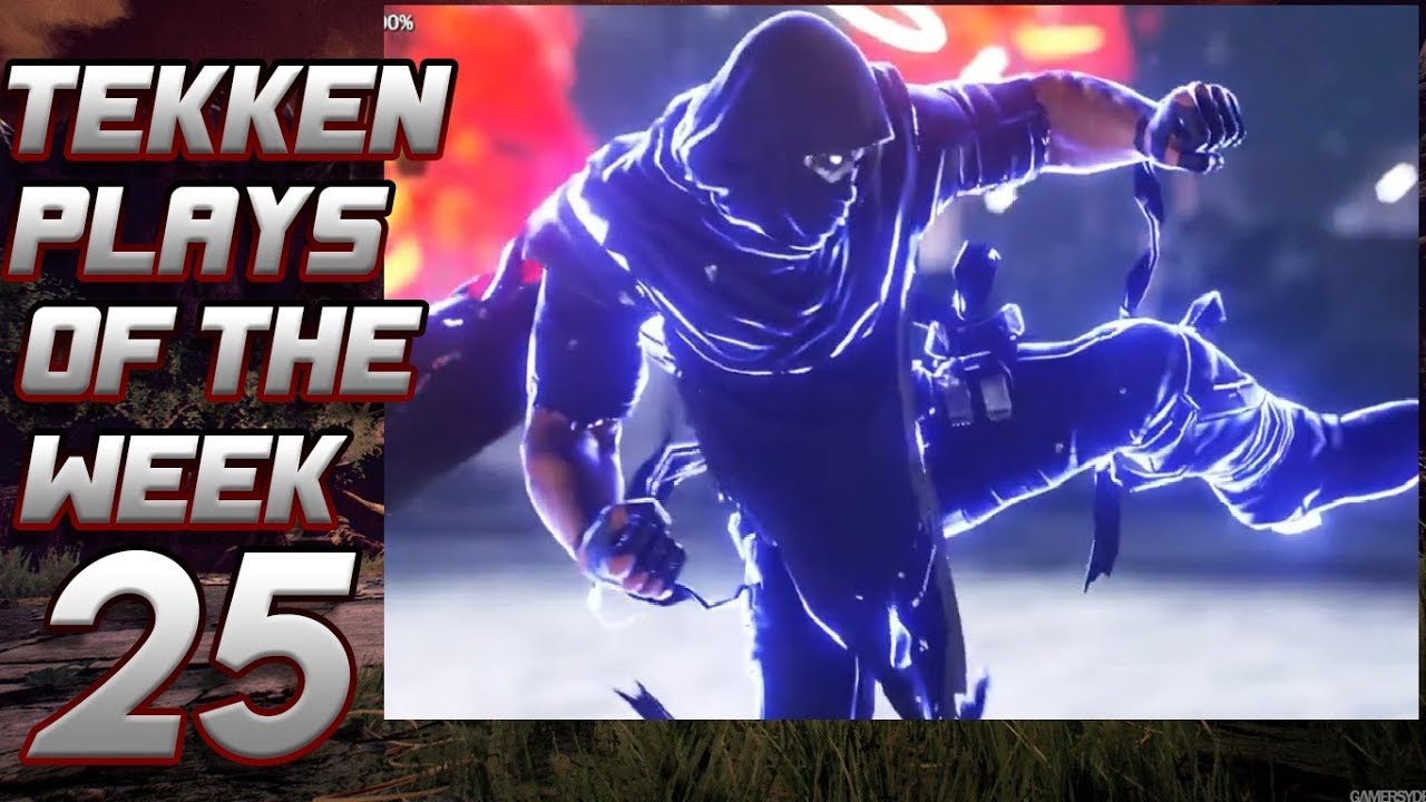 TEKKEN PLAYS OF THE WEEK #25