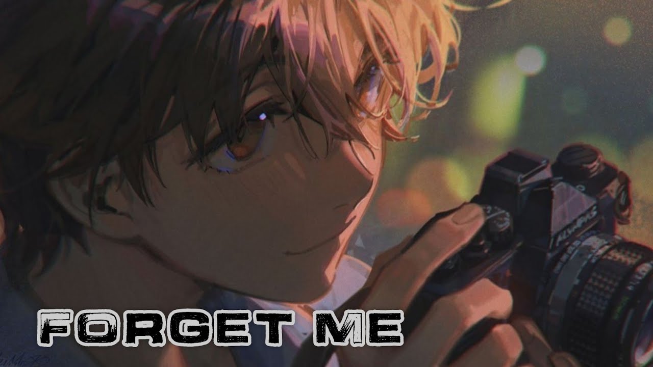 Lewis Capaldi - Forget Me _ [Nightcore]