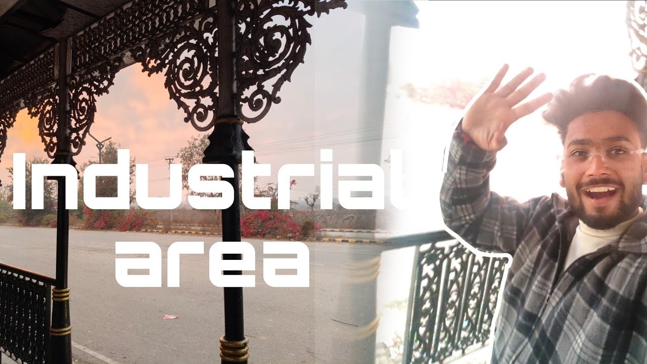 Industrial area Visit 🏭