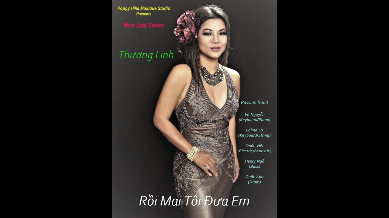Poppy Hills Musique - Mon Ami Series 28: Thương Linh & The Passion Band, 06/25/2022