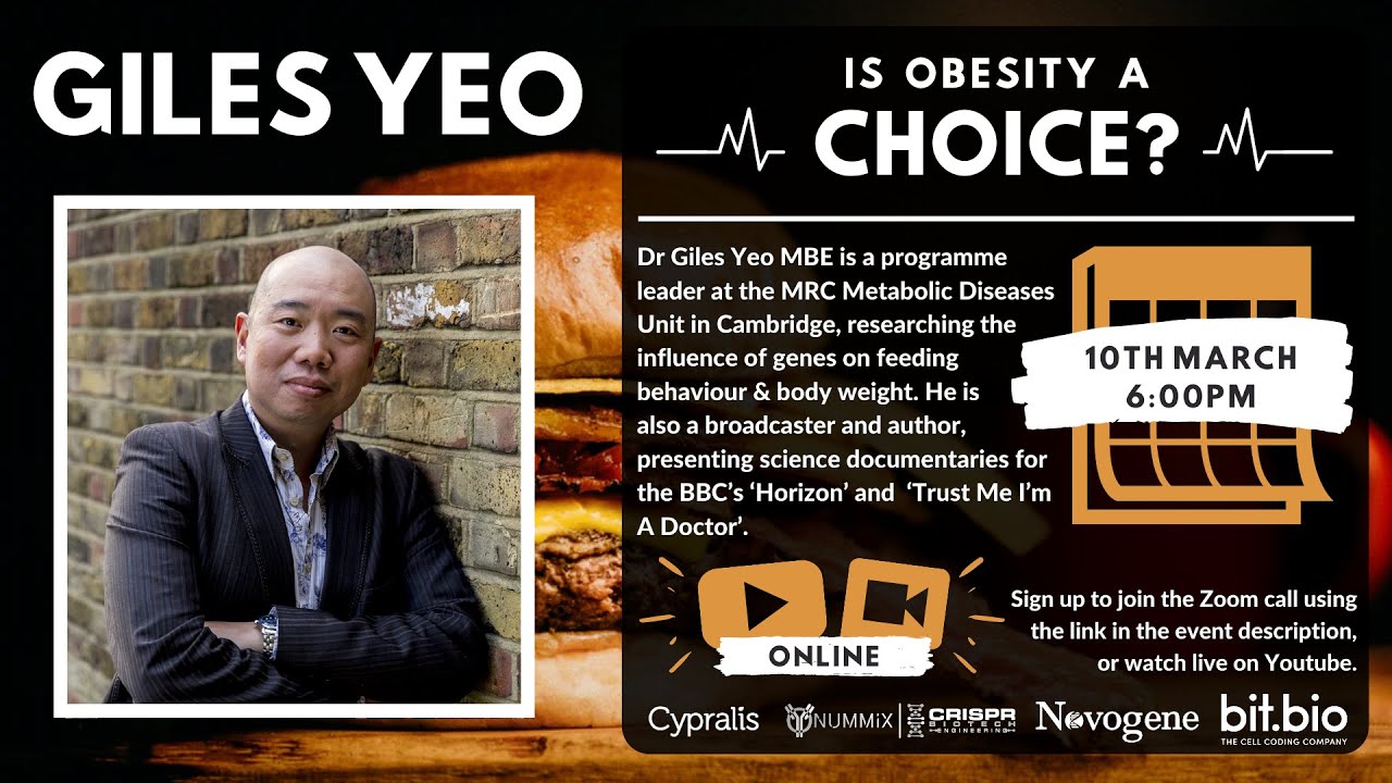 Dr Giles Yeo MBE - Is Obesity a Choice?