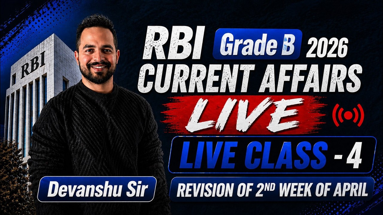 RBI Grade B 2026 | Current Affairs Weekly Revision (8&ndash;15 April) Part 2 | Phase 1 & 2 Current Affairs
