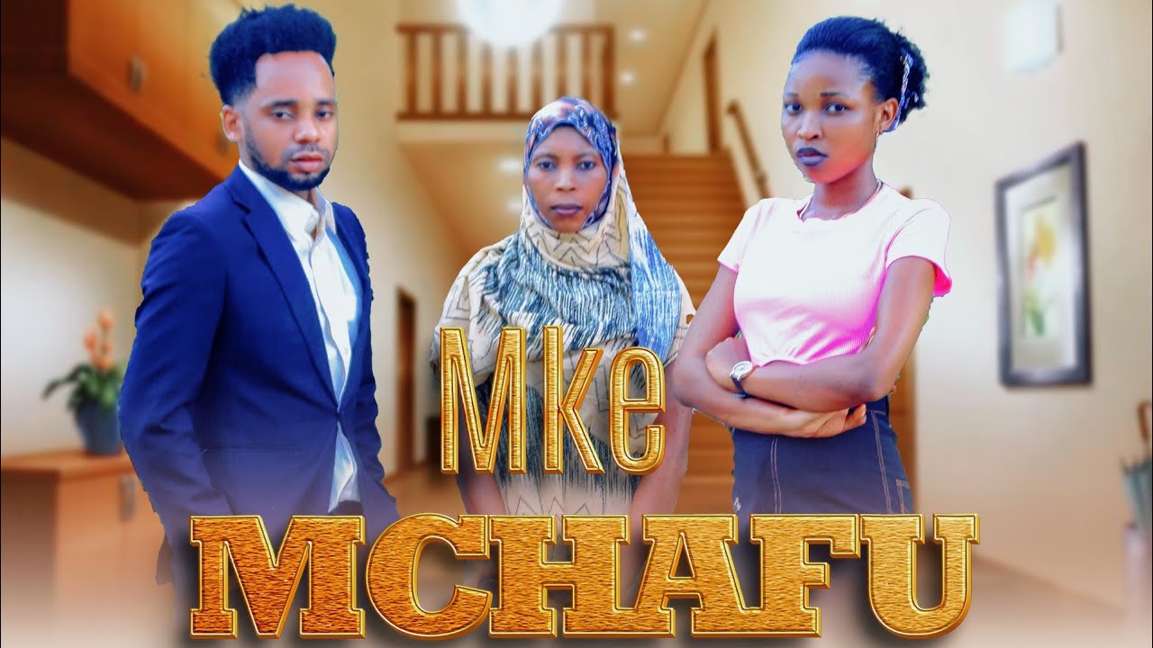 MKE MCHAFU ( 5 ) Love Story 💕💕💕
