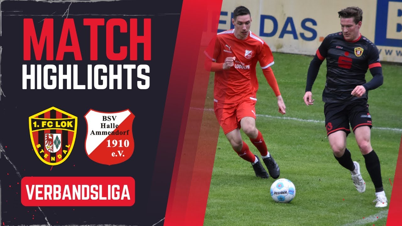 1  FC Lok Stendal - BSV Halle-Ammendorf