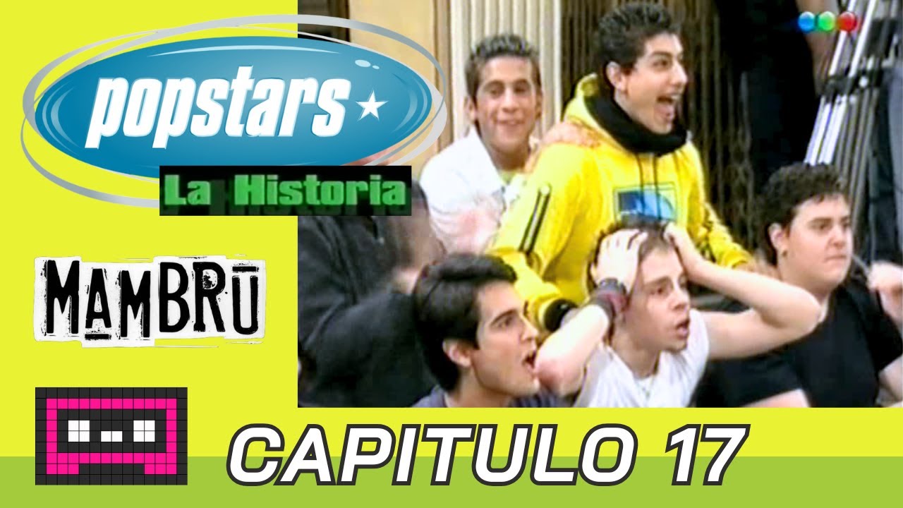 Popstars La Historia #17