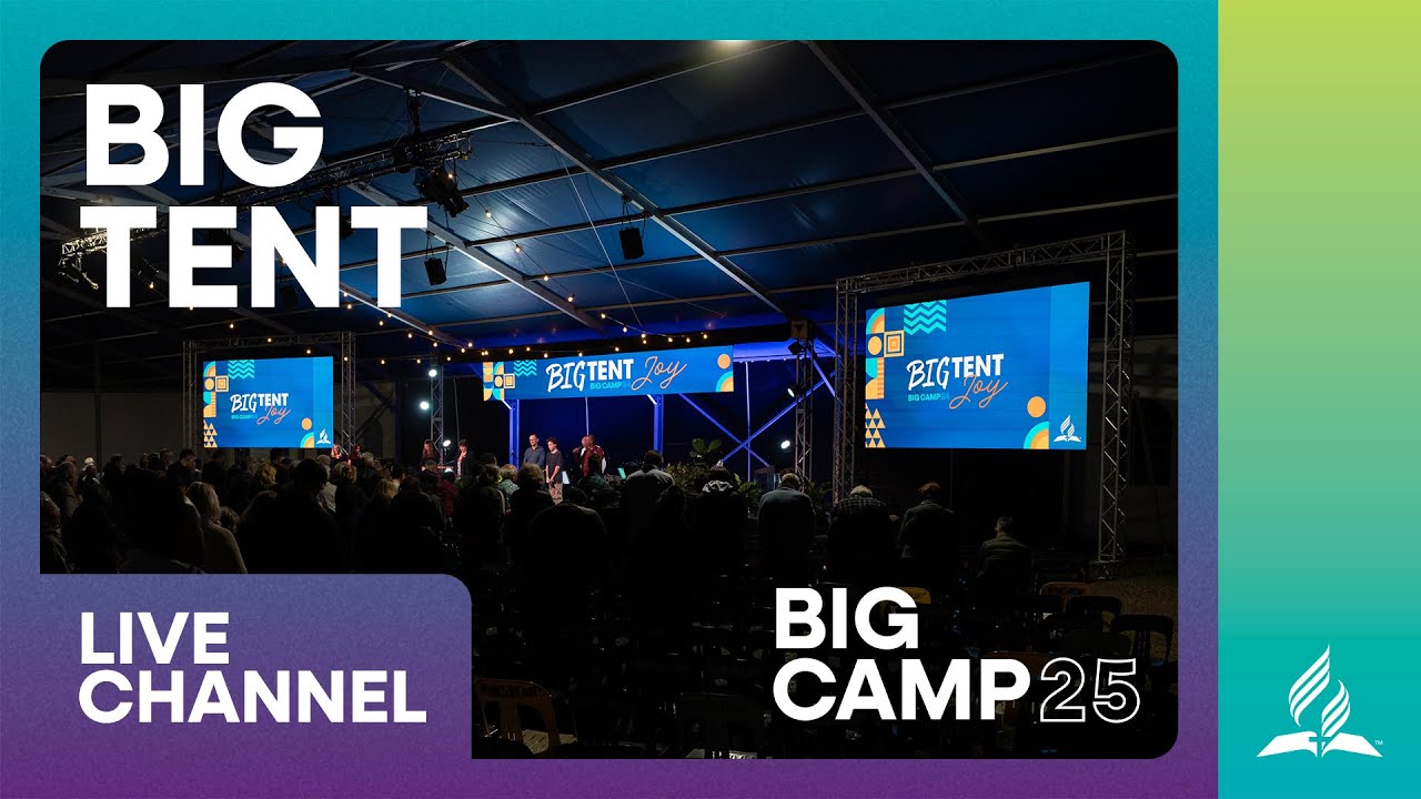 Big Camp 25 | Big Tent | Big Tent Concert